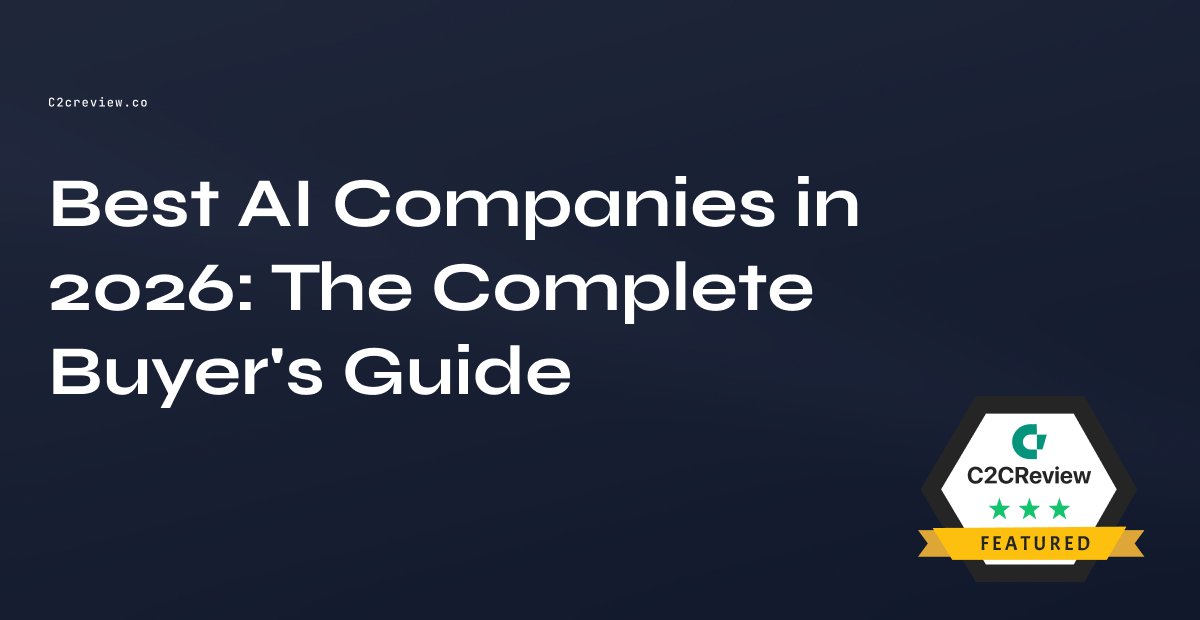 Best AI Companies in 2026: The Complete Buyer\'s Guide